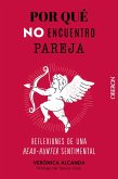 Por qué no encuentro pareja (eBook, ePUB)