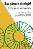 ¡No quiero ir al colegio! (eBook, ePUB)