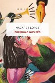 Formigas nos pés (eBook, ePUB)
