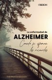 La enfermedad de Alzheimer. Cuando se esfuman los recuerdos (eBook, ePUB)