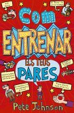 Com entrenar els teus pares (eBook, ePUB)