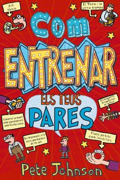 Com entrenar els teus pares (eBook, ePUB) - Johnson, Pete