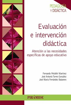 Evaluación e intervención didáctica (eBook, ePUB) - Peñafiel Martínez, Fernando; Torres González, José Antonio; Fernández Batanero, José María