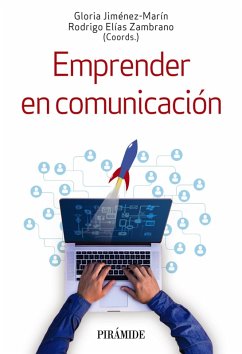 Emprender en comunicación (eBook, ePUB) - Jiménez-Marín, Gloria; Elías Zambrano, Rodrigo