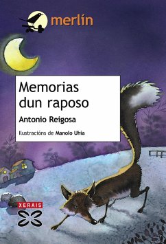 Memorias dun raposo (eBook, ePUB) - Reigosa, Antonio