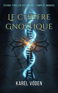 Le Chiffre Gnostique (eBook, ePUB) - Voden, Karel