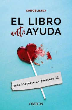El libro antiayuda (eBook, ePUB) - @Congelhada