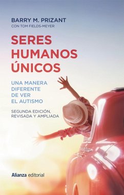 Seres humanos únicos (eBook, ePUB) - Prizant, Barry M.; Fields-Meyer, Tom