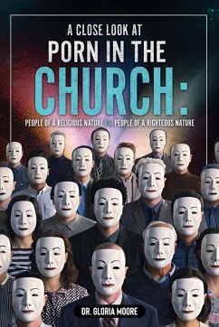 Cover A Close Look at PORN in the CHURCH