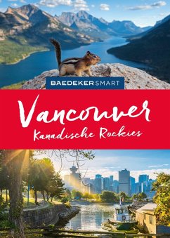 Baedeker SMART Reiseführer Vancouver und die kanadischen Rockies - Helmhausen, Ole Baedeker SMART Reiseführer Vancouver und die kanadischen Rockies - Helmhausen, Ole
