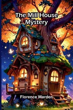 Cover The Mill House Mystery