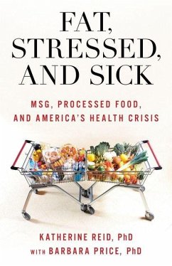 Fat, Stressed, and Sick - Reid, Katherine; Price, Barbara
