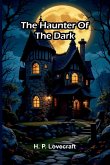 The Haunter Of The Dark
