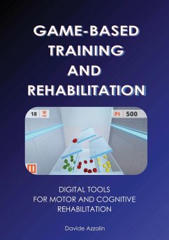 GAME-BASED TRAINING AND REHABILITATION