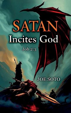 Satan Incites God Job 2 - Soto, Joe