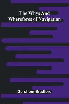 Cover The Whys And Wherefores Of Navigation