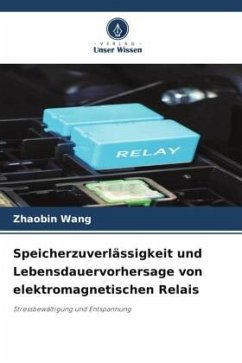Cover Speicherzuverlässigkeit und Lebensdauervorhersage von elektromagnetischen Relais
