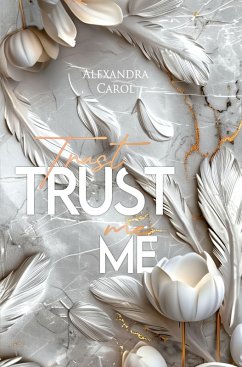 Trust me - Carol, Alexandra