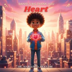 Daniel's Big Thank-You Heart - McGuire, Marlow