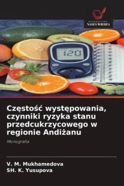 Cover Cz¿sto¿¿ wyst¿powania, czynniki ryzyka stanu przedcukrzycowego w regionie Andi¿anu