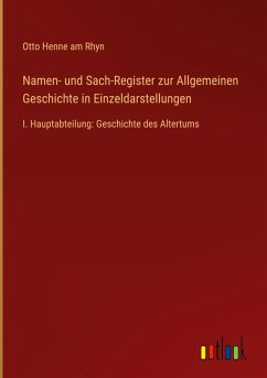 Cover Namen- und Sach-Register zur Allgemeinen Geschichte in Einzeldarstellungen