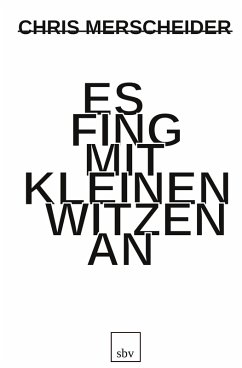 Cover Es fing mit kleinen Witzen an