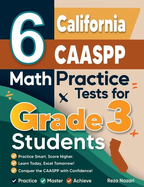 6 California CAASPP Math Practice Tests for Grade 3 Students