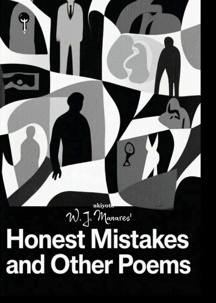 Honest Mistakes   and other poems