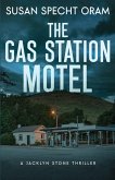 The Gas Station Motel