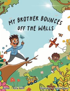 My Brother Bounces off the Walls - Valiff, Rufia