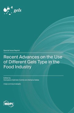 Cover Recent Advances on the Use of Different Gels Type in the Food Industry