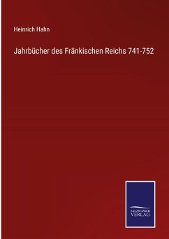 Cover Jahrbücher des Fränkischen Reichs 741-752