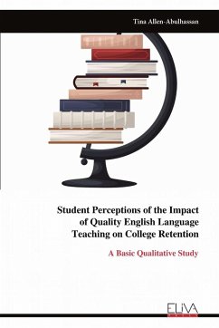 Cover Student Perceptions of the Impact of Quality English Language Teaching on College Retention