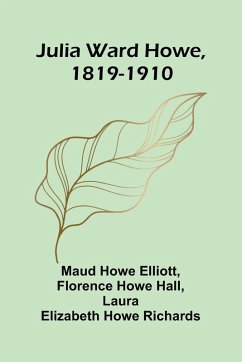 Cover Julia Ward Howe, 1819-1910
