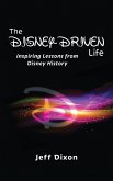 The Disney-Driven Life