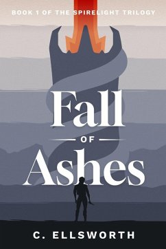Fall of Ashes - Ellsworth, C.