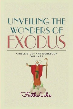 Cover Unveiling the Wonders of Exodus
