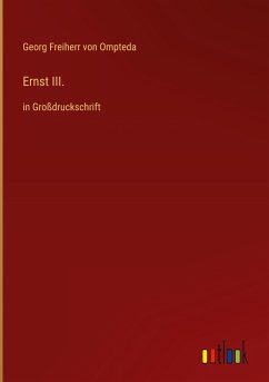 Ernst III. - Ompteda, Georg Freiherr Von