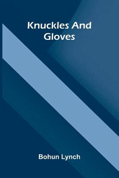 Knuckles And Gloves - Lynch, Bohun