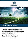 Depressive Symptome bei Menschen mit sensorischen und körperlichen Beeinträchtigungen