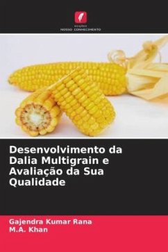 Cover Desenvolvimento da Dalia Multigrain e Avaliação da Sua Qualidade