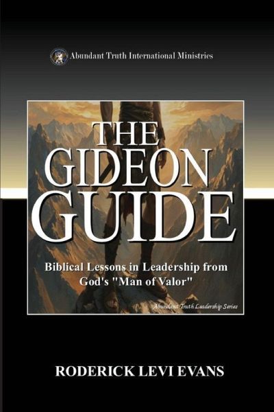 The Gideon Guide The Gideon Guide