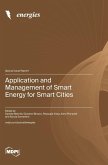 Application and Management of Smart Energy for Smart Cities