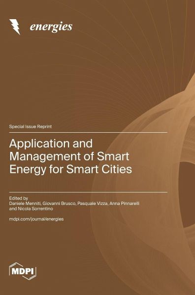 Application and Management of Smart Energy for Smart Cities Application and Management of Smart Energy for Smart Cities