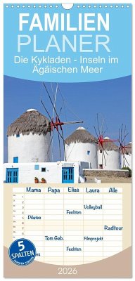 Cover Familienplaner 2026 - Die Kykladen - Inseln im Ägäischen Meer mit 5 Spalten (Wandkalender, 21 x 45 cm) CALVENDO