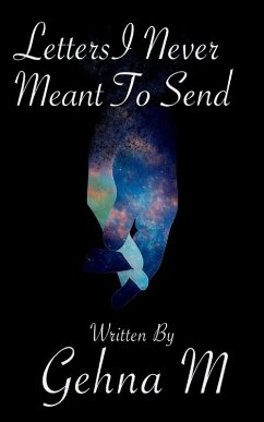 Cover Letters I Never Meant To Send a collection of words left unsaid...