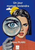 Un jour maman reviendra