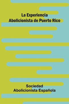Cover La Experiencia Abolicionista De Puerto Rico