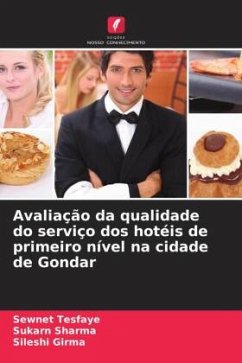 Cover Avaliação da qualidade do serviço dos hotéis de primeiro nível na cidade de Gondar