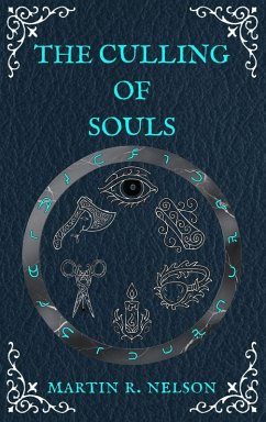 The Culling of Souls - Nelson, Martin R